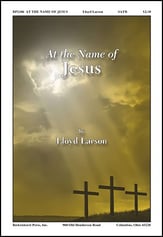 At the Name of Jesus SATB choral sheet music cover